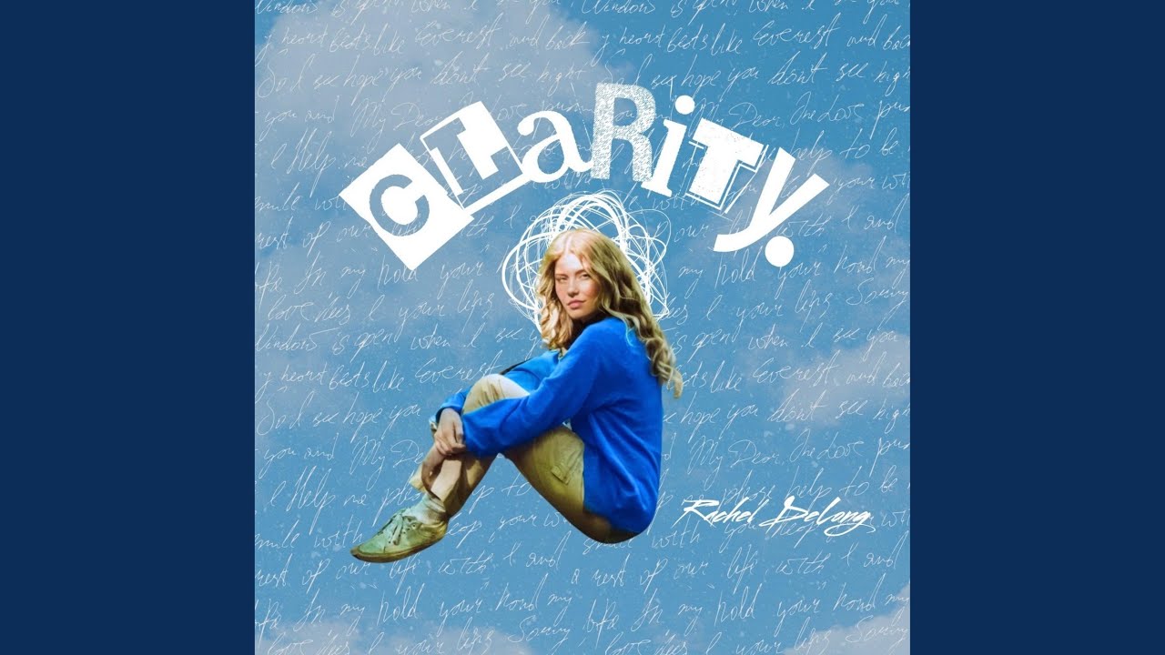 clarity - Rachel DeLong